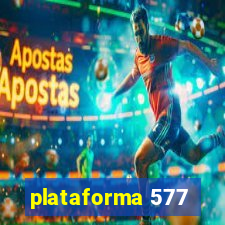 plataforma 577